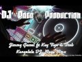 Jimmy Gassel ft Kay Figo Stnb - Kanyelele DJ~Raga Rmx