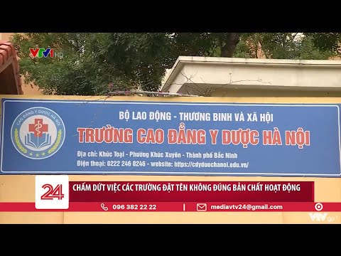 Chấm dứt tình trạng trường ở Bắc Ninh nhưng đặt tên ở Hà Nội | VTV24