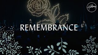 Watch Hillsong Worship Remembrance video