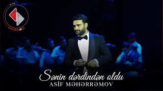 Asif Meherremov - Senin Derdinden Oldu