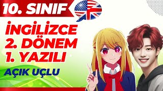 10. Sınıf İngilizce 2. Dönem 1.Yazılı 2025