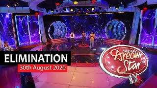 Dream Star Season 09 | Elimination 30th August 2020