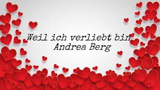 Watch Andrea Berg Weil Ich Verliebt Bin video