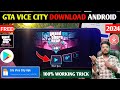 GTA VICE CITY DOWNLOAD ANDROID | HOW TO DOWNLOAD GTA VICE CITY IN ANDROID FREE | GTA VICE CITY 2024
