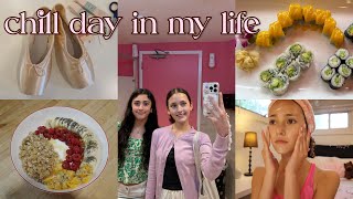 Chill Day In My Life Vlog