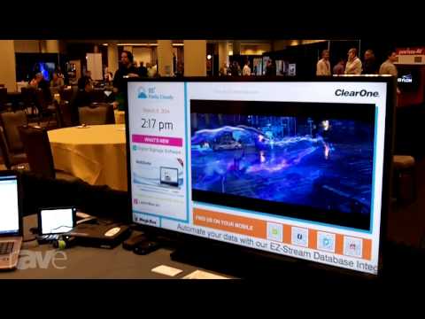 E4 AV Tour: Clear One Demonstrates Its Digital Signage Solution