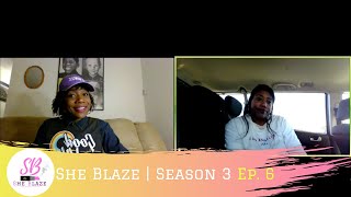 She Blaze | S3 Ep 6 -"Live Your Best Life During 4/20 All Month"