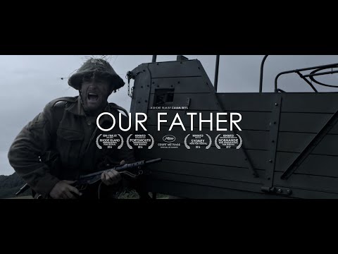 OUR FATHER - World War II Short Film