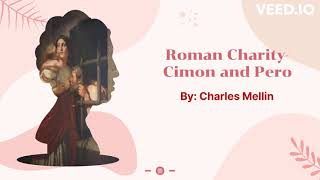 Pero And Cimon Roman Charity By Charles Mellin