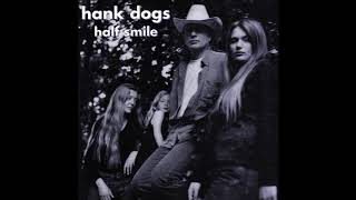 Watch Hank Dogs Belief video