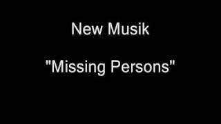 Watch New Musik Missing Persons video