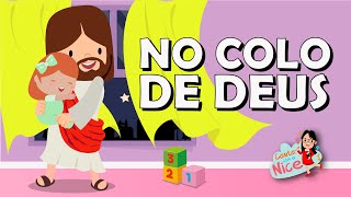 No Colo De Deus Canta Com A Nice