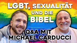 LGBT, Sexualität und die Bibel. Q&A mit Michael Carducci