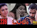 Dharani Episode 239