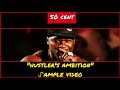 ᔑample Video: Hustler's Ambition by 50 Cent (prod. by B-Money)