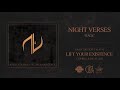 Night Verses - Rage (Lift Your Existence 2013)