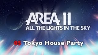Watch Area 11 Tokyo House Party video