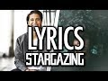 Kygo ft.Justin Jesso - Stargazing (Lyric video)