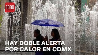 Hay Doble Alerta Por Calor En Cdmx Hoy Viernes 17 De Mayo 2024 - Paralelo 23