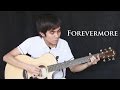 Forevermore (with free tab) - Side A (new fingerstyle guitar cover)