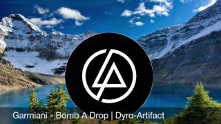 Garmiani Vs Dyro - Bomb A Artifact Dj Opticalskull Mashup