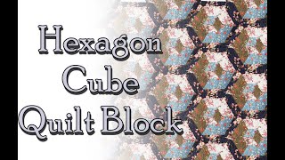 Hexagon Block Quilt Pattern
