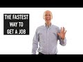 Job Hunting Tips - Fastest Way To Get A Job