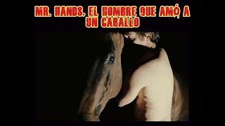 Desde el Camposanto - EP21 T3: Mr. Hands (el hombre que amó a un caballo)
