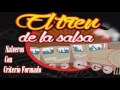 El Tren de la Salsa El Tren de la Salsa