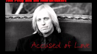 Watch Tom Petty Accused Of Love video