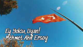 Mehmet Akif Ersoy | Ey Yolcu Uyan ! #istiklalşairi #mehmetakifersoy #şiir