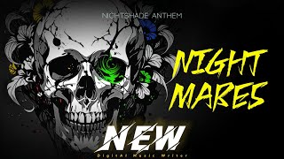 Nightshade Anthem - Nightmares
