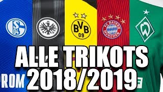 ALL NEW BUNDESLIGA 2018/2019 JERSEYS!!!