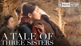 A Tale of Three Sisters (2019) | Trailer | Cemre Ebuzziya | Ece Yüksel | Helin K