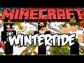 Minecraft: Wintertide ft Monark e VenomExtreme #1