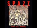 Spazz - Crush Kill Destroy (Full Album)