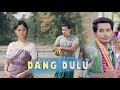 DANG DULU (Official Music Video) II Lingshar & Monalisha II RB FILM PRODUCTIONS.