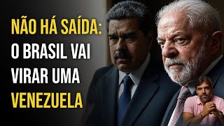 Não Há Saída O Brasil Vai Virar Uma Venezuela Bruno Musa