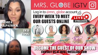 MRS.GLOBE IGTV WITH ANDREA KILPATRICK - MRS.CLASSIQUE GLOBE 2018 & DEB TONG