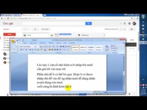 Cách nén file và gửi file lên gmail, tải từ gmail về