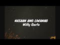 Nasaan Ang Liwanag - Willy Garte (Lyrics)