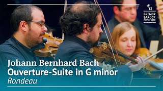 Johann Bernhard Bach: Ouverture-Suite in G minor, Rondeau