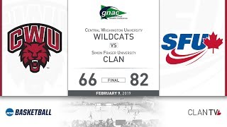 SFU Men’s Basketball vs. CWU - February 9, 2019