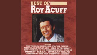 Watch Roy Acuff Remember Me when The Candle Lights Are Gleaming video