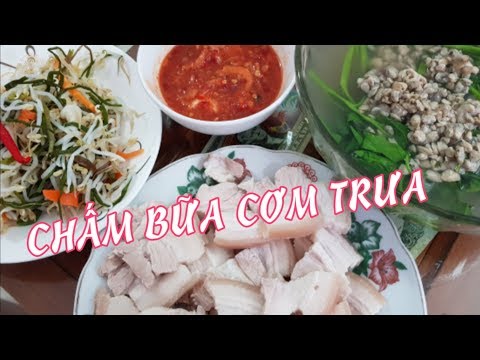 Cuộc Sống Huế - Cơm Trưa Mắm Tôm Thịt Luộc Đầu Năm