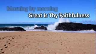 Watch Israel Houghton Great Is Thy Faithfulness video