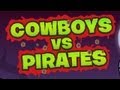 Cowboys Vs Pirates Gameplay [Wave 4-5]