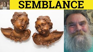 Semblance - Semblance Meaning - Semblance Examples - Semblance Definition - Formal English