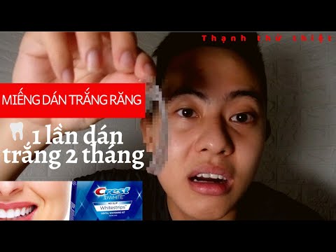 Thử miếng dán trắng răng Crest giá rẻ trên shopee