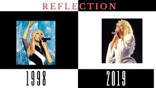 Christina Aguilera - Reflection 1998 Vs 2019